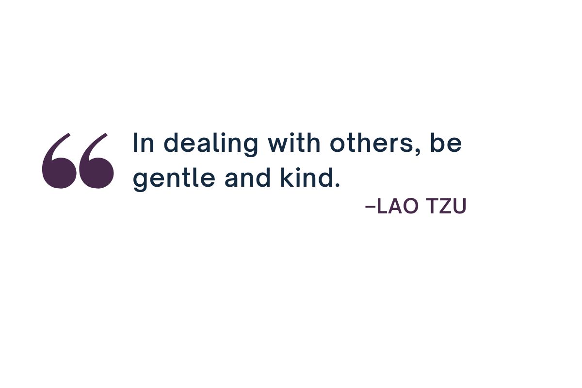 Be Kind Lao Tzu Quote