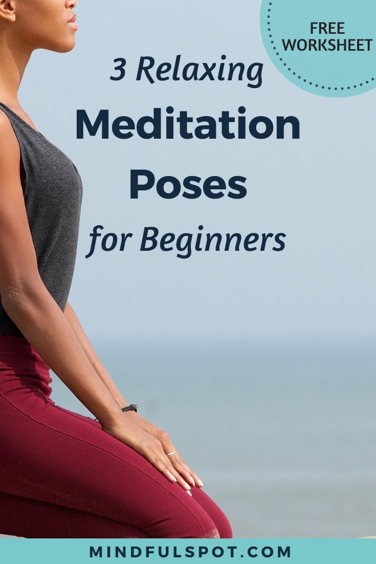 People meditating with text overlay: 3 relaxing meditation postures for beginners.