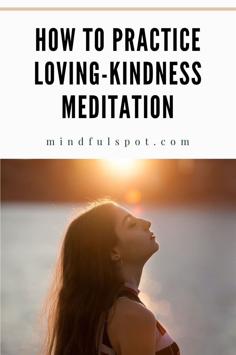 Woman enjoying sunrise with text overlay: How to practice loving-kindness meditation.