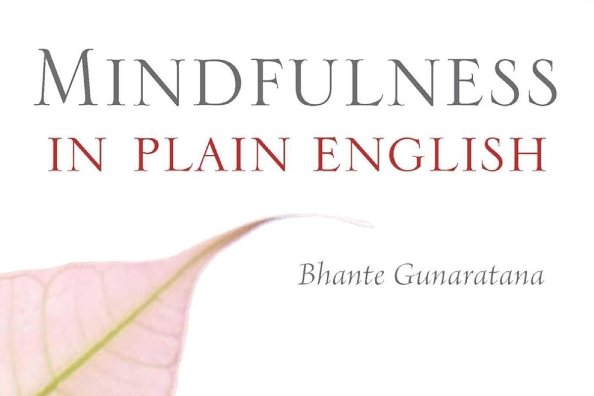 3 Best Bhante Gunaratana Books on Mindfulness Meditation (2025 Top Picks)