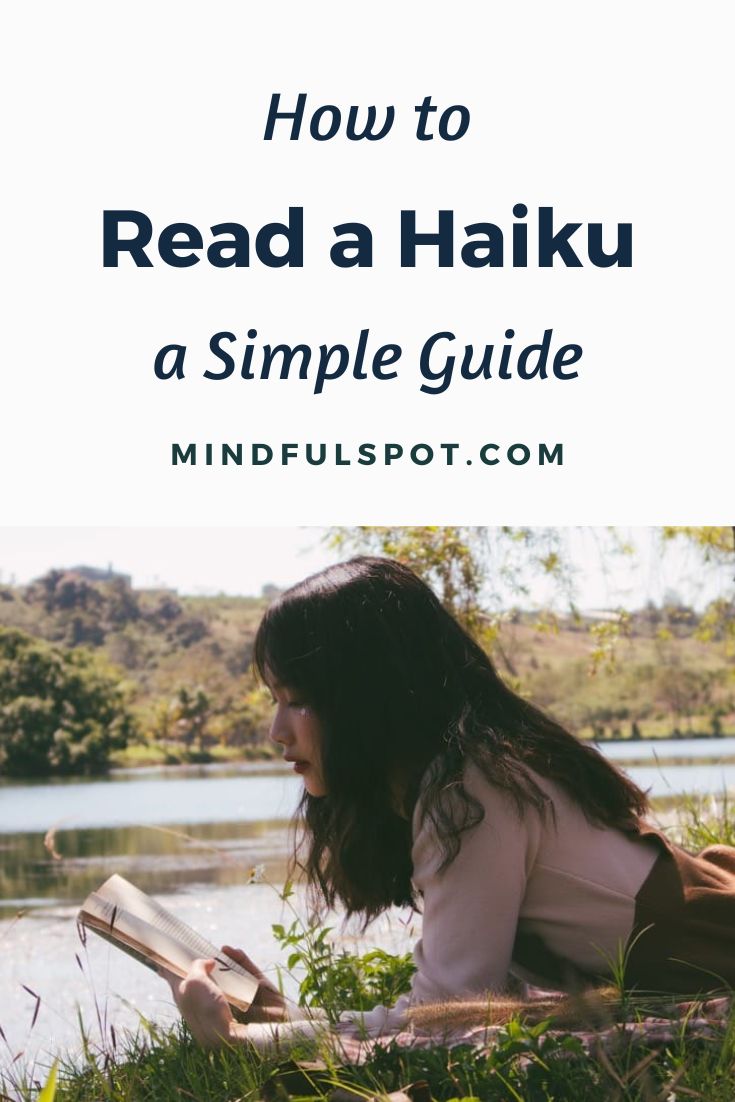 Woman reading a book with text overlay: A simple guide on how to read a haiku.