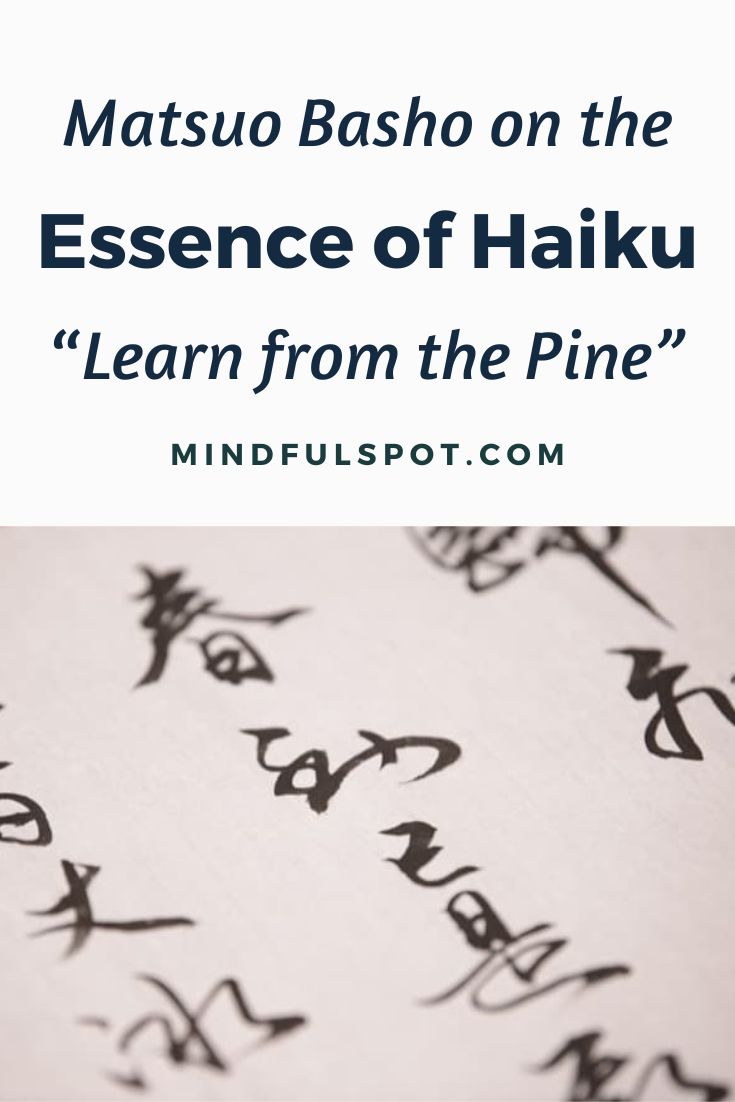 Kanji with text overlay: Matsuo Basho on the essence of haiku poetry.