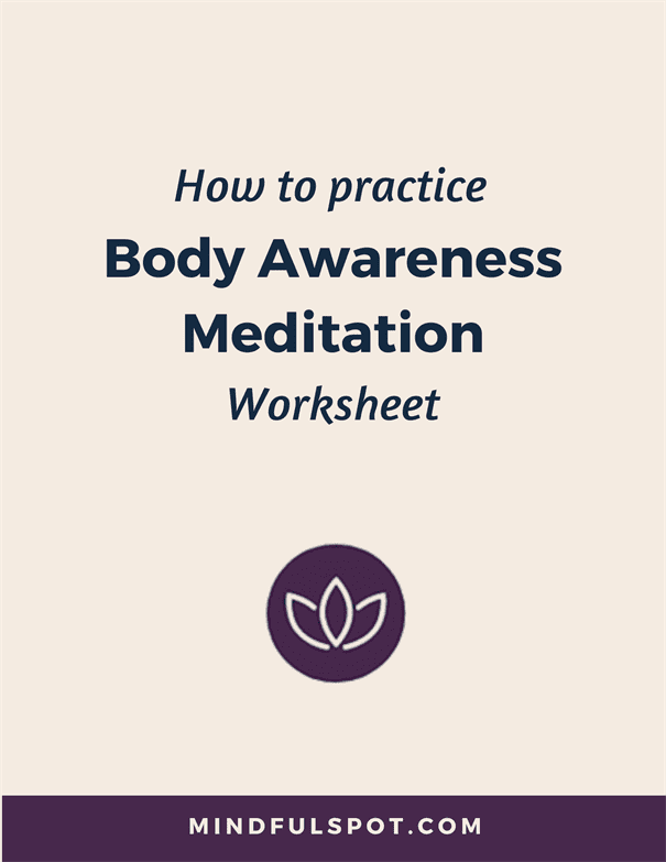Free body awareness meditation worksheet - MindfulSpot.com