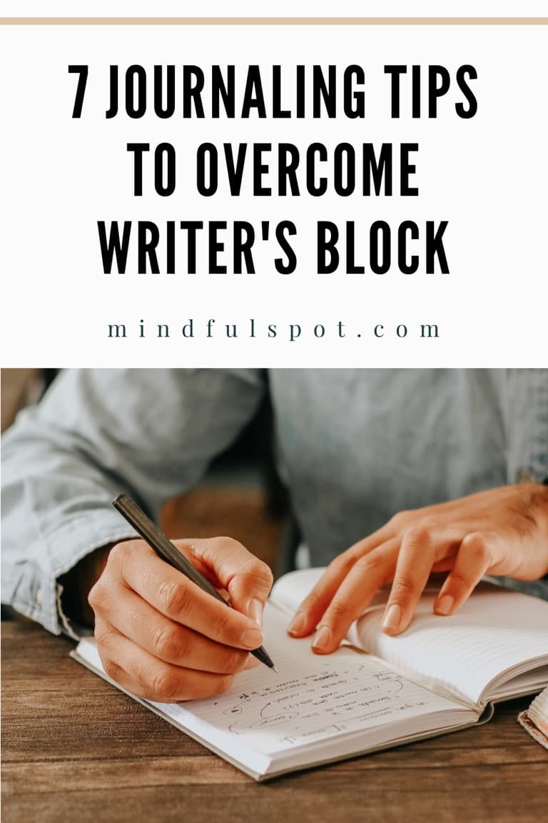 Man writing an entry in his journal with text overlay: 8 Mindful Tips to Overcome Writer's Block.