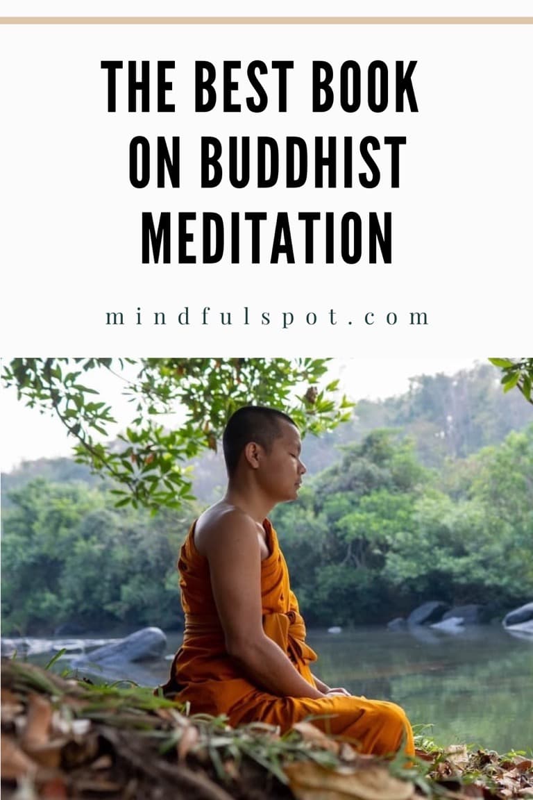 What Is the Best Book on Buddhist Mindfulness Meditation? - Mindful Spot